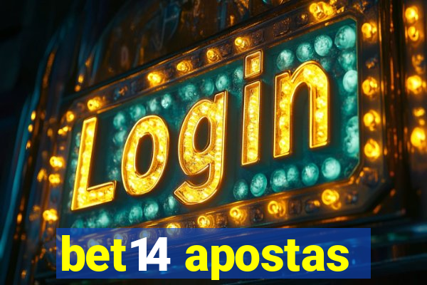bet14 apostas